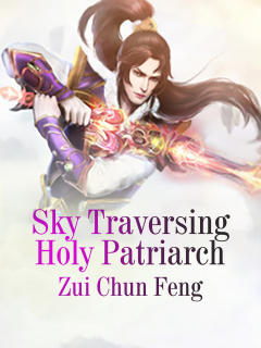 Sky Traversing Holy Patriarch